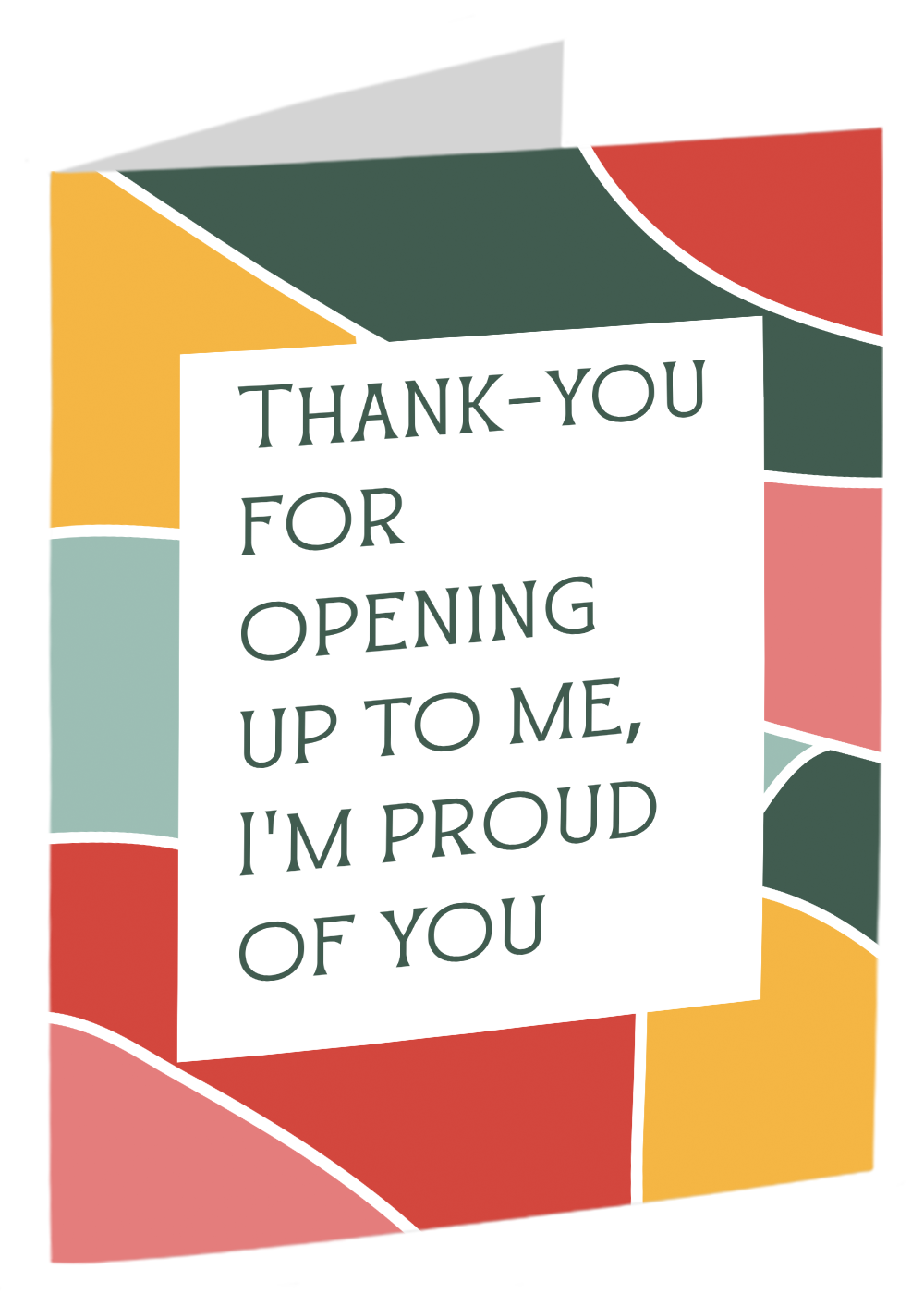 "Thank-you For Opening Up"