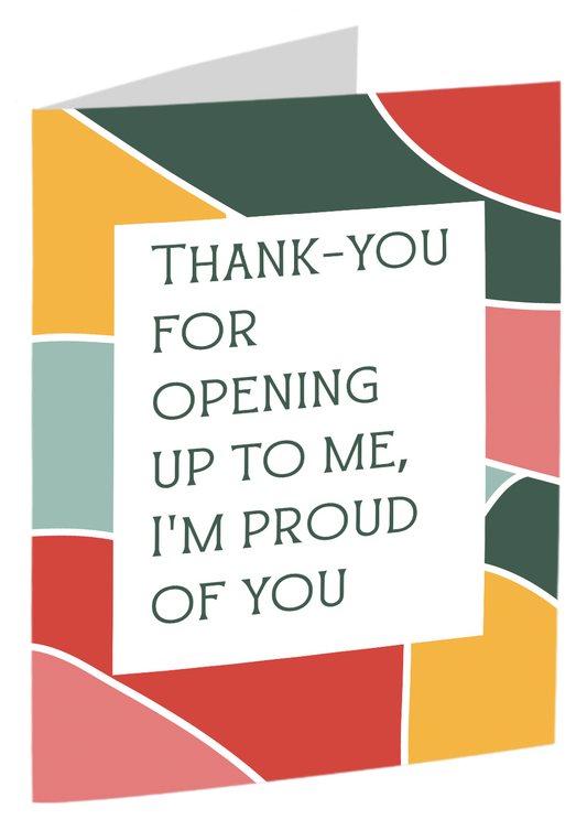 "Thank-you For Opening Up"