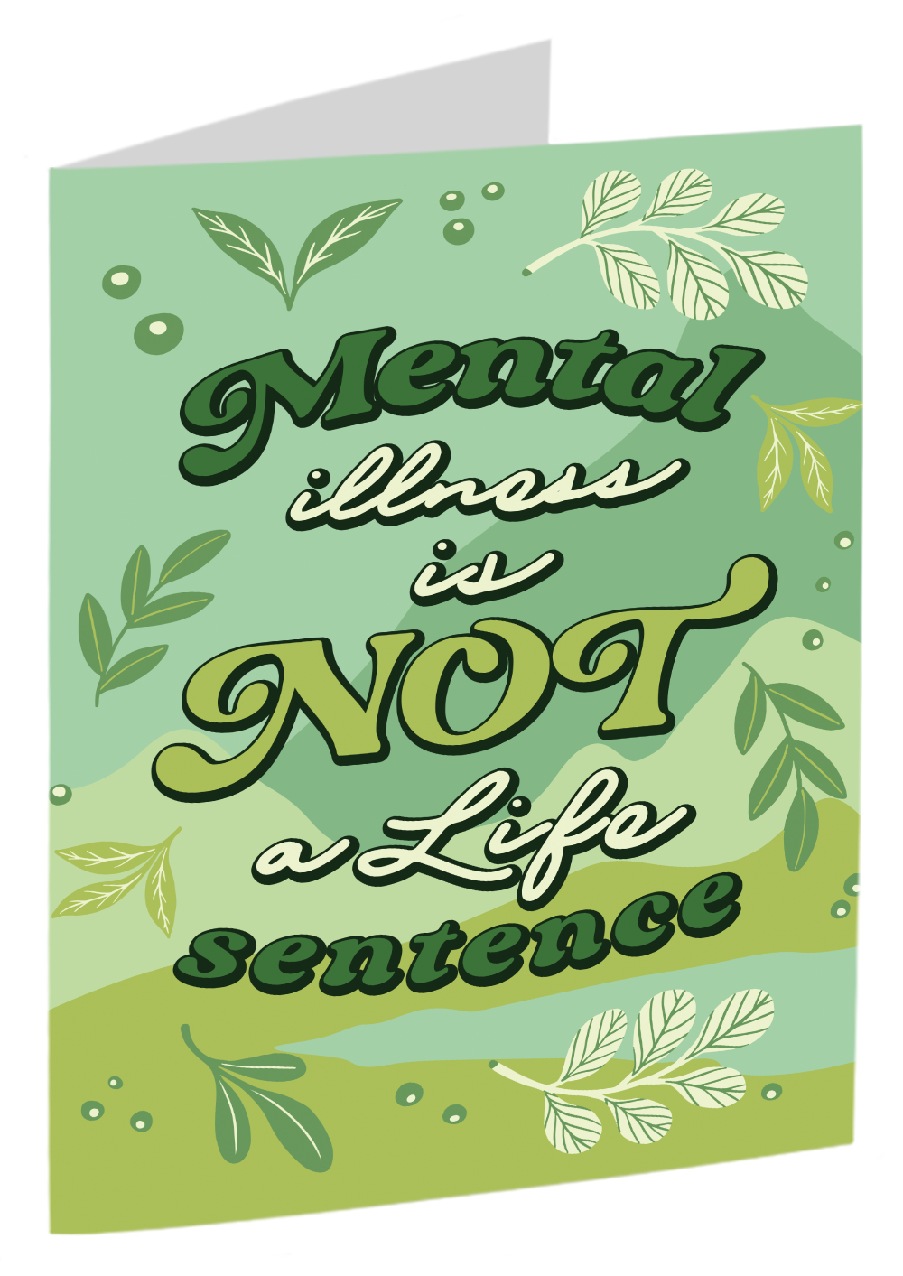 "Mental Illness Is Not A Life Sentence"