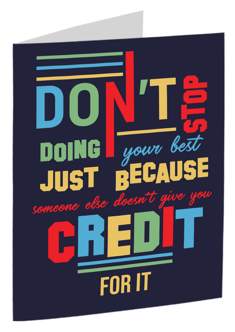 "Don't Stop Doing Your Best"