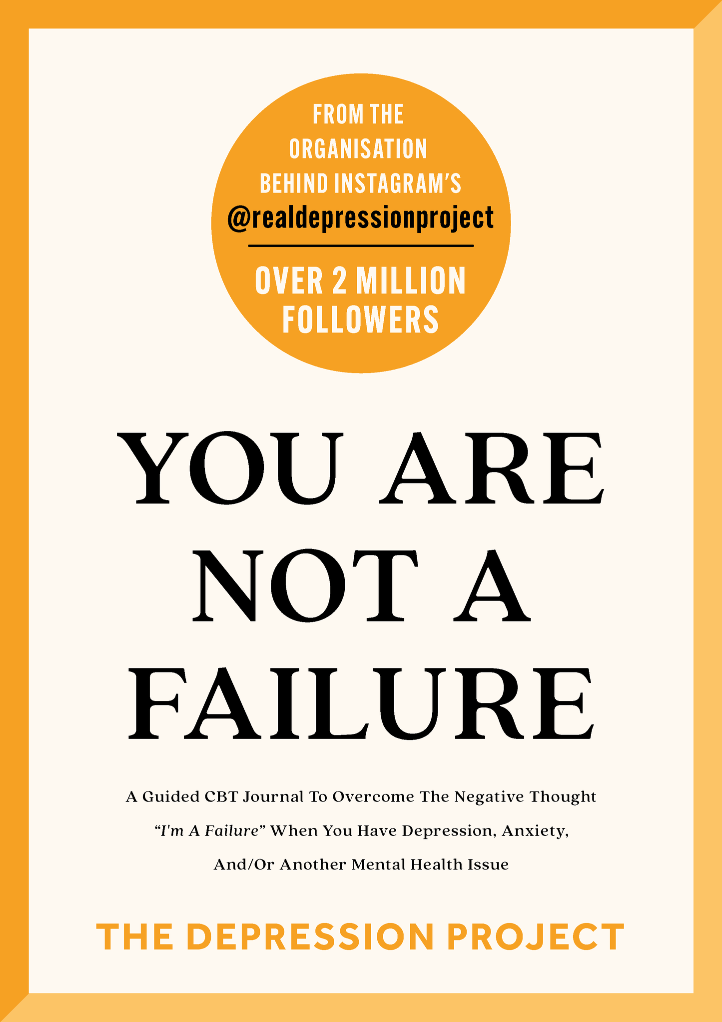 You Are Not A Failure - The Depression Project