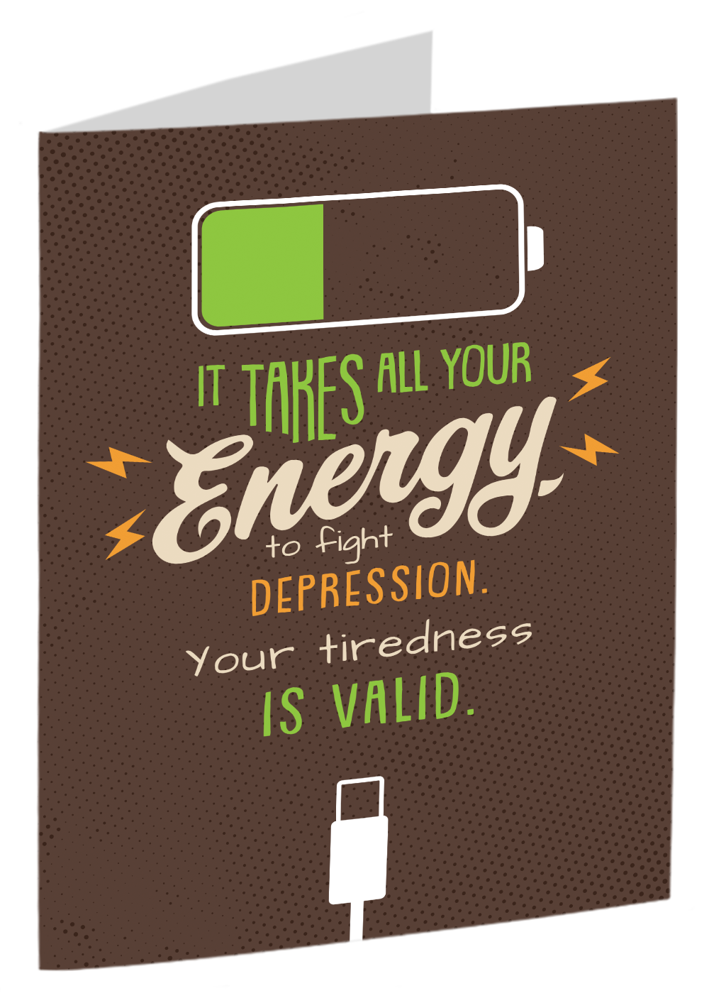 it-takes-all-your-energy-to-fight-depression-your-tiredness-is-valid