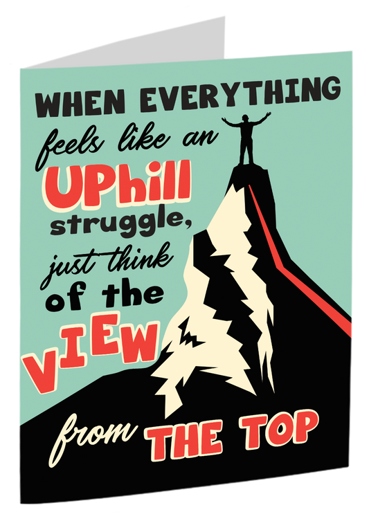 "Think Of The View From The Top"