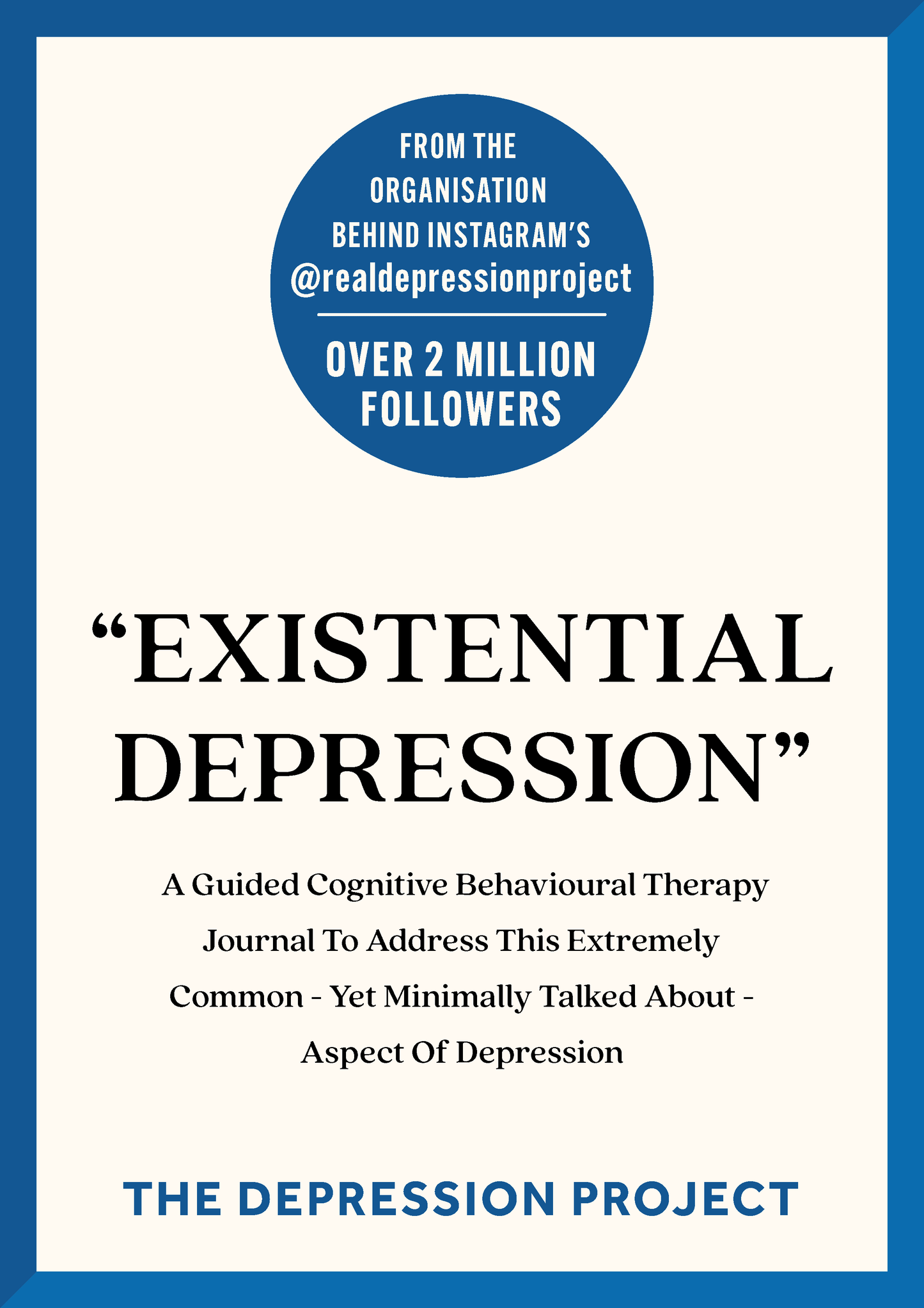 The "Existential Depression" Journal - The Depression Project