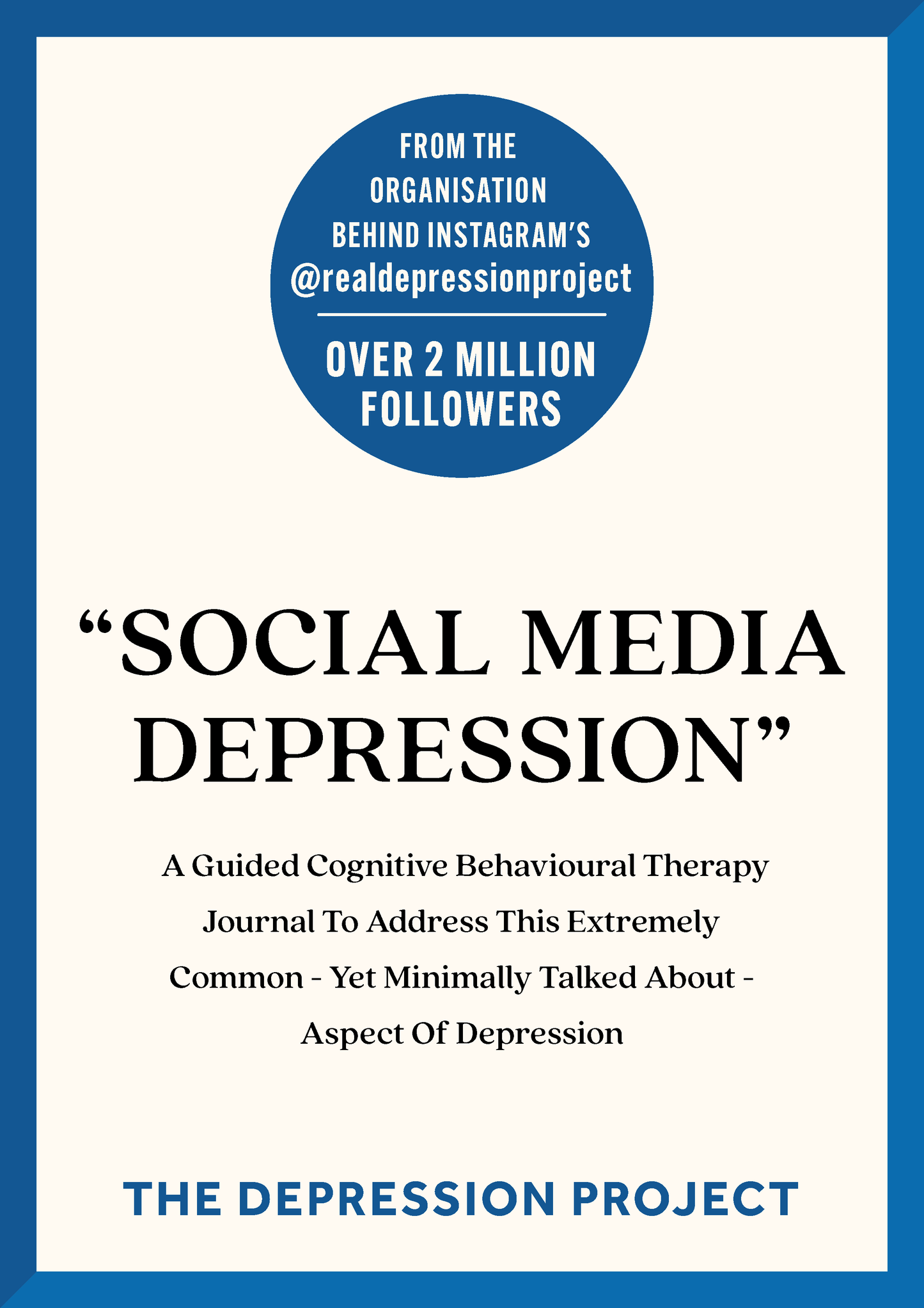 The "Social Media Depression" Journal - The Depression Project