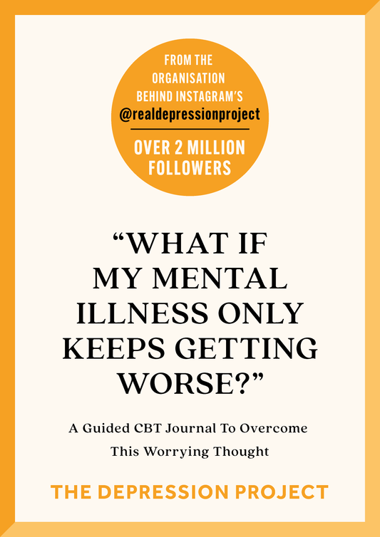 "What If My Mental Illness Only Keeps Getting Worse?"