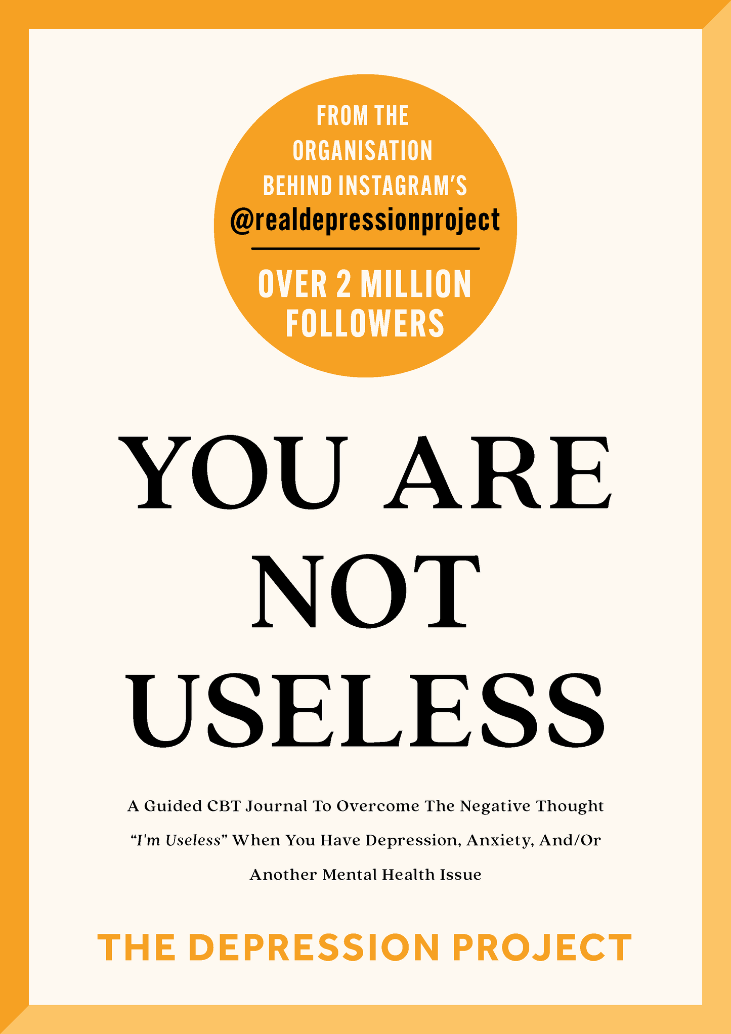 You Are Not Useless - The Depression Project