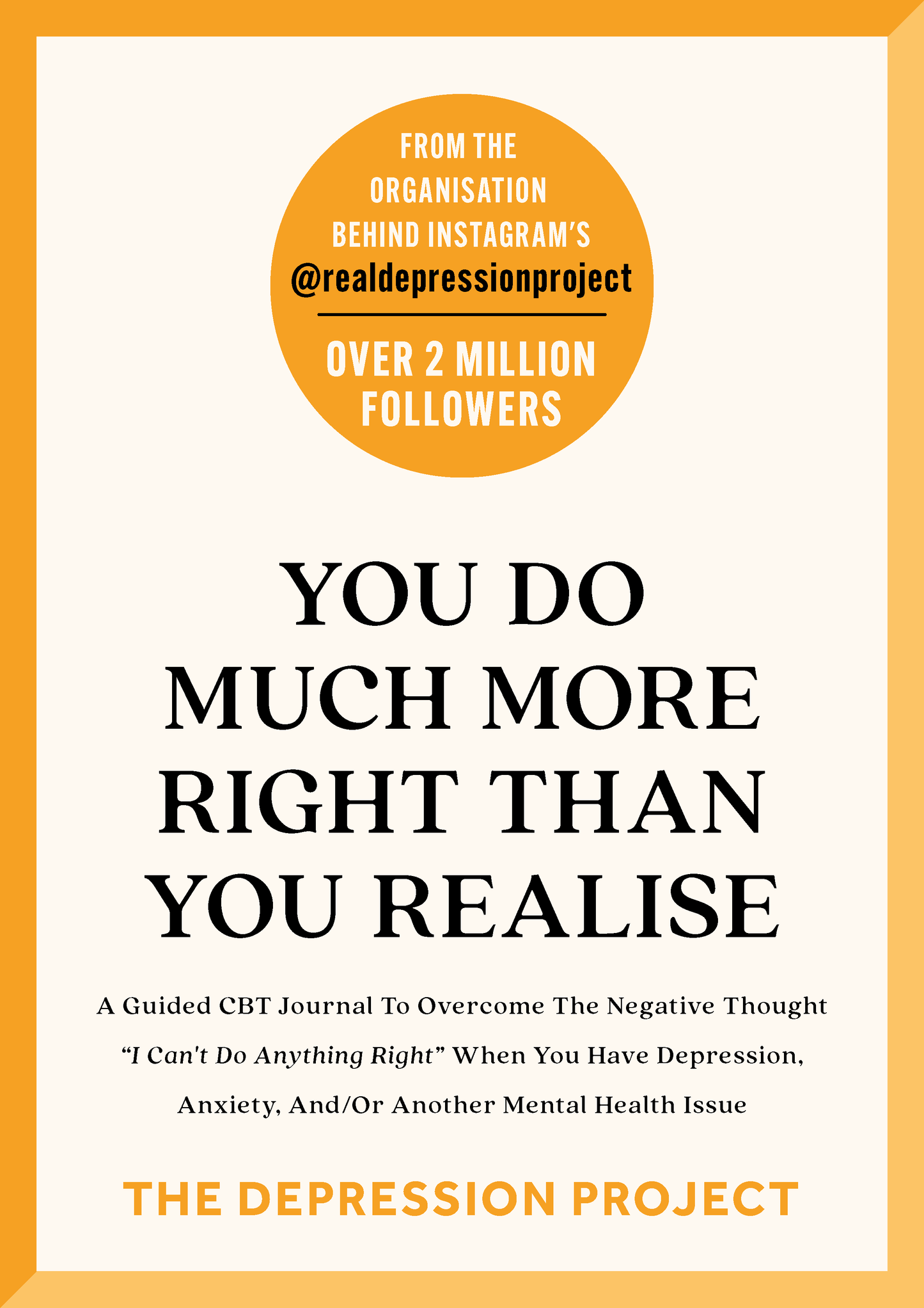 You Do Much More Right That You Realise - The Depression Project